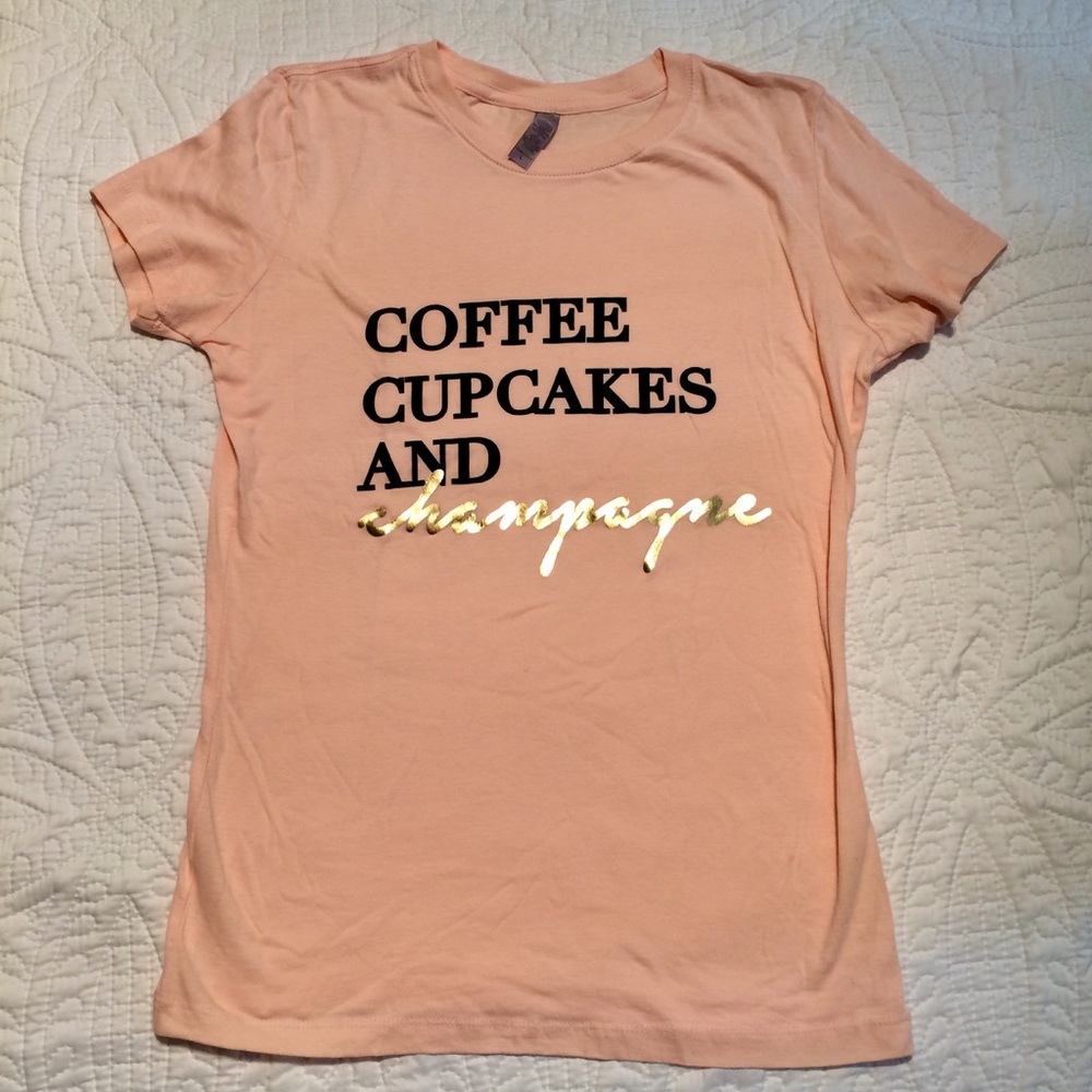 Coffee, Cupcakes, & Champagne Fitted Tee - Picture 2 of 3